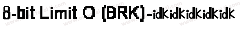 8-bit Limit O (BRK)字体转换